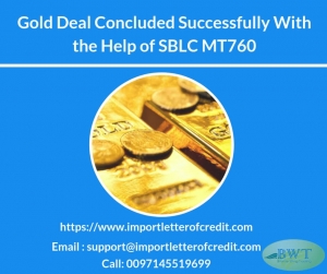Gold Deal Concluded Successfully With the Help of SBLC MT760